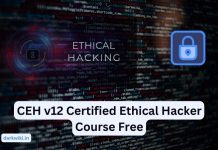 EC Council CEH v12 Certified Ethical Hacker Course Free Download