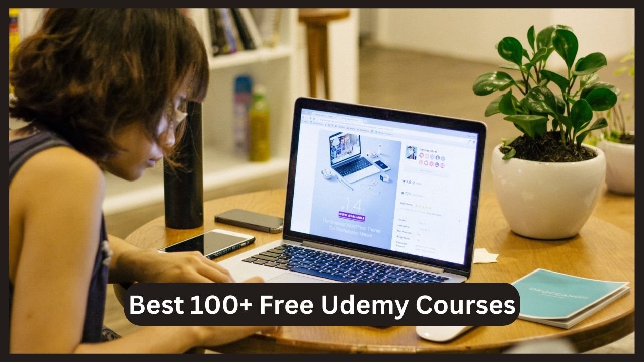 Best 100+ Free Udemy Courses with Certification to Boost Your Career Best 100+ Free Udemy Courses with Certification to Boost Your Career